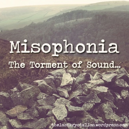 Misophonia-the-torment-of-sound-the-last-krystallos-title