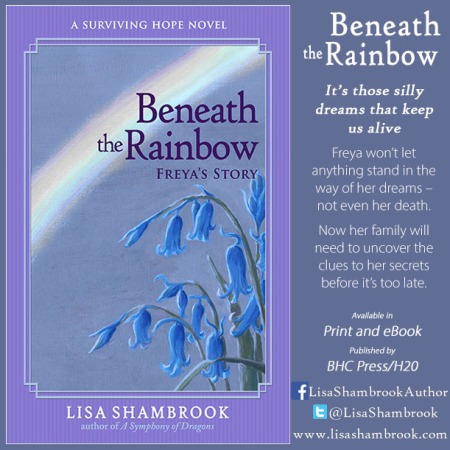 Beneath the Rainbow © Lisa Shambrook